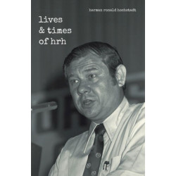 The Lives and Times of Hrh