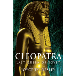 Cleopatra: Last Queen of Egypt