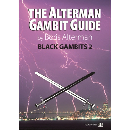 Alterman Gambit Guide: Black Gambits 2
