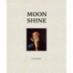Moon Shine: Photographs of the Cumberland Plateau