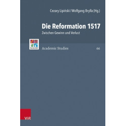 Die Reformation 1517: Zwischen Gewinn und Verlust
