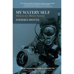 My Watery Self: Memoirs of a Marine Scientist