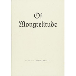 Of Mongrelitude