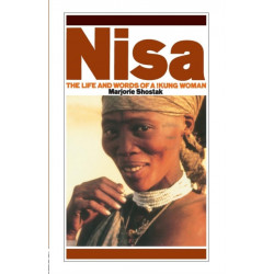 Nisa: The Life and Words of a !Kung Woman