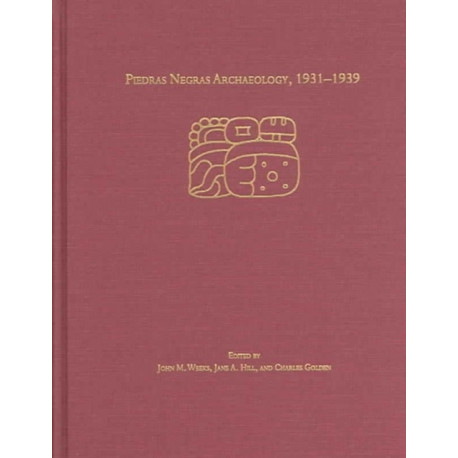 Piedras Negras Archaeology, 1931–1939