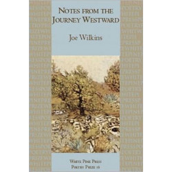 Notes from the Journey Westward