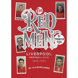 Redmen: Liverpool FC, the Tobacco Years