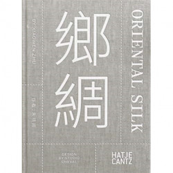 Xiaowen Zhu. Oriental Silk (bilingual)