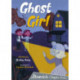 Ghost Girl: (Grey Chapter Reader)