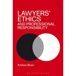 Lawyers’ Ethics and Professional Responsibility
