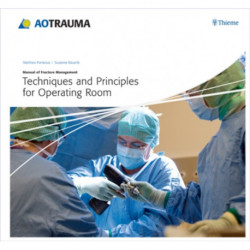 Techniques and Principles for the Operating Room