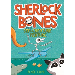 Sherlock Bones and the Sea-creature Feature