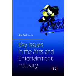 Key Issues in the Arts and Entertainment Industry