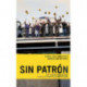 Sin Patron: Stories from Argentina's Worker-Run Factories