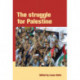 The Struggle For Palestine