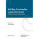 Building Outstanding Leadership Teams