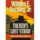 Tucker's Last Stand