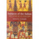 Subjects of the Sultan: Culture and Daily Life in the Ottoman Empire