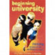 Beginning University: Thinking, researching and writing for success