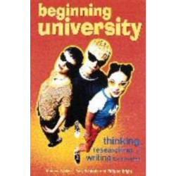 Beginning University: Thinking, researching and writing for success