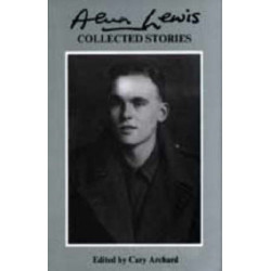 Collected Stories of Alun Lewis