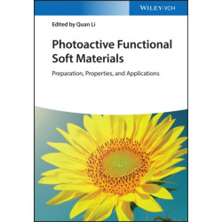 Photoactive Functional Soft Materials: Preparation, Properties, and Applications