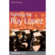 Fighting the Ruy Lopez