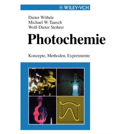 Photochemie: Konzepte, Methoden, Experimente