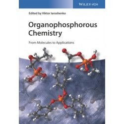 Organophosphorus Chemistry: From Molecules to Applications