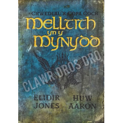 Chwedlau'r Copa Coch: Melltith yn y Mynydd