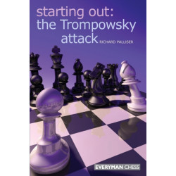 Starting Out: The Trompowsky Attack