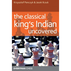 The Classical King's Indian Uncovered