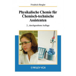 Physikalische Chemie fur Chemisch-technische Assistenten