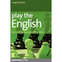 Play the English!: An Active Opening Repertoire for White