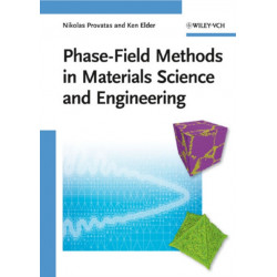 Phase-Field Methods in Materials Science and Engineering
