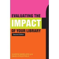 Evaluating the Impact of Your Library