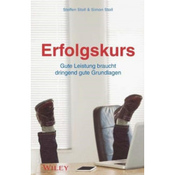 Erfolgskurs: Gute Leistung braucht dringend gute Grundlagen