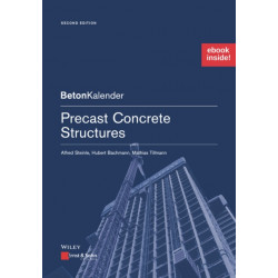 Precast Concrete Structures, 2e (Package: Print + ePDF): (Package: Print + ePDF)