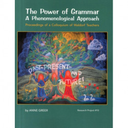 The Power of Grammar: A Phenomenological Approach