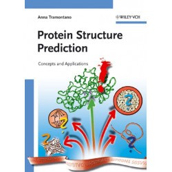 Protein Structure Prediction: Concepts and Applications