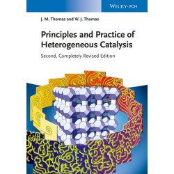 Principles and Practice of Heterogeneous Catalysis