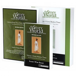 Story of the World, Vol. 3 Bundle, Revised Edition: Early Modern Times- Text, Activity Book, and Test & Answer Key