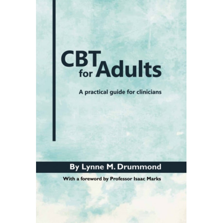 CBT for Adults: A Practical Guide for Clinicians