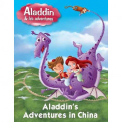 Aladdins Adventures in China