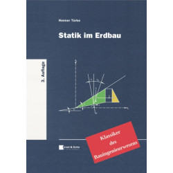 Statik im Erdbau: Klassiker des Bauingenieurwesens