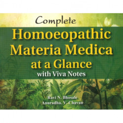 Complete Homoeopathic Materia Medica at a Glance: with Viva Notes