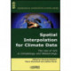 Spatial Interpolation for Climate Data: The Use of GIS in Climatology and Meteorology