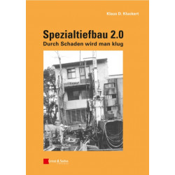 Spezialtiefbau 2.0: Durch Schaden wird man klug