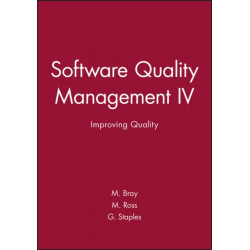 Software Quality Management IV: Improving Quality