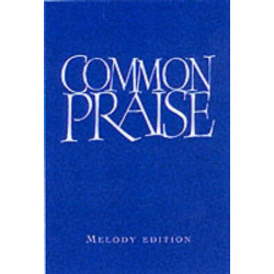 Common Praise: Melody Edition